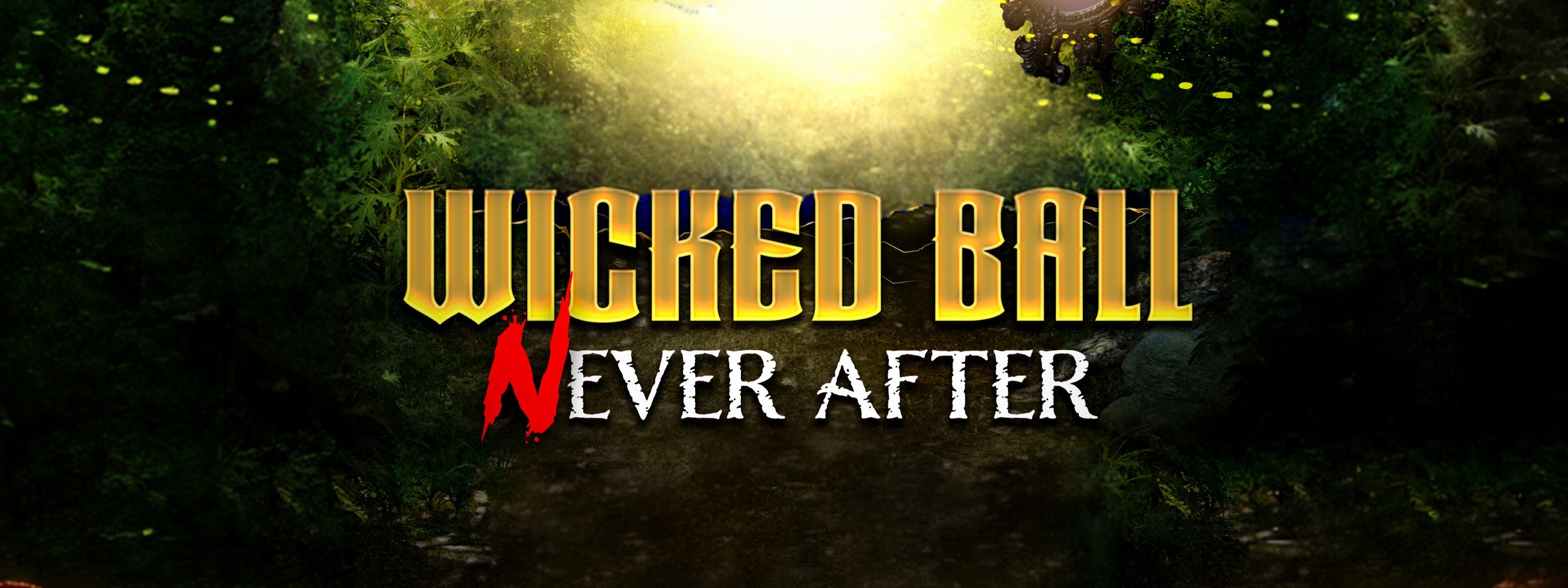 Wicked Ball, next project